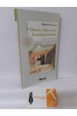 DIOSES Y HÉROES DE LA ANTIGUA GRECIA