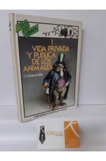 VIDA PRIVADA Y PÚBLICA DE LOS ANIMALES I