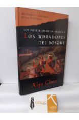 LOS MORADORES DEL BOSQUE. LOS MISTERIOS DE LA ABADA II