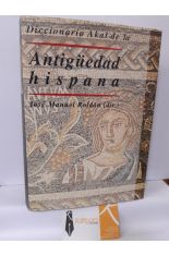DICCIONARIO AKAL DE LA ANTIGÜEDAD HISPANA