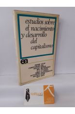 ESTUDIOS SOBRE EL NACIMIENTO Y DESARROLLO DEL CAPITALISMO