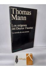 LOS ORÍGENES DEL DOCTOR FAUSTUS. LA NOVELA DE UNA NOVELA
