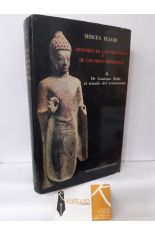 HISTORIA DE LAS CREENCIAS Y DE LAS IDEAS RELIGIOSAS II: DE GAUTAMA BUDA AL TRIUNFO DEL CRISTIANISMO