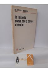 LA HISTORIA COMO ARTE Y COMO CIENCIA