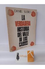 LA VERDADERA HISTORIA DEL VALLE DE LOS CAÍDOS