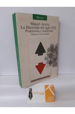 LA HACIENDA DEL SIGLO XIX. PROGRESISTAS Y MODERADOS