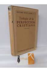 TEOLOGÍA DE LA PERFECCIÓN CRISTIANA