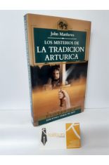 LOS MISTERIOS DE LA TRADICIÓN ARTÚRICA