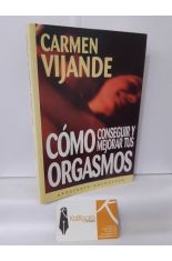 CMO CONSEGUIR Y MEJORAR TUS ORGASMOS