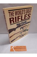 THE WORLDS GREAT RIFLES