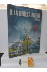 U, LA GRIETA INMÓVIL. HISTORIAS DEL NORTE PROFUNDO