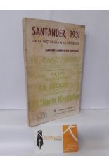 SANTANDER, 1931. DE LA DICTADURA A LA REPBLICA