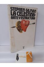 LA CELESTINA: ARTE Y ESTRUCTURA