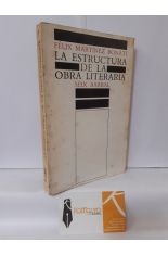 LA ESTRUCTURA DE LA OBRA LITERARIA. UNA INVESTIGACIN DE FILOSOFA DEL LENGUAJE Y ESTTICA