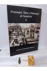PERSONAJES, TIPOS Y PAISANAJES DE CANTABRIA IV