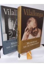 LA CRUDA Y TIERNA VERDAD + OTROS MUNDOS, OTRAS VIDAS. MEMORIAS NO AUTORIZADAS (2 TOMOS)