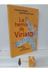 LA HERNIA DE VIRIATO, RECETARIO PARA HIPOCONDRÍACOS