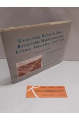CASAS PARA BAÑOS DE OLA Y BALNEARIOS MARÍTIMOS EN EL LITORAL MONTAÑÉS, 1868-1936