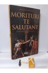 MORITURI TE SALUTANT