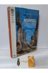 EN EL PAÍS DE LOS MAYAS