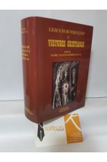 EJERCICIO DE PERFECCIÓN Y VIRTUDES CRISTIANAS