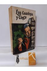 LOS CUARENTA Y CINCO