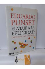 VIAJE A LA FELICIDAD. LAS NUEVAS CLAVES CIENTÍFICAS