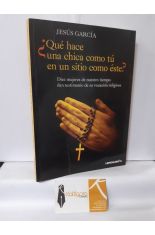 ¿QUÉ HACE UNA CHICA COMO TÚ EN UN SITIO COMO ÉSTE?