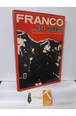 FRANCO... ESE HOMBRE