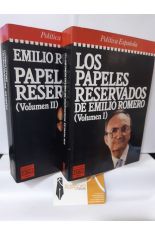 LOS PAPELES RESERVADOS DE EMILIO ROMERO (2 TOMOS)