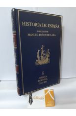 HISTORIA DE ESPAÑA. 6, AMÉRICA HISPÁNICA (1492-1898)