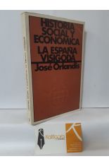 HISTORIA SOCIAL Y ECONÓMICA DE LA ESPAÑA VISIGODA
