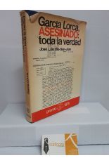 GARCA LORCA ASESINADO, TODA LA VERDAD