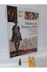 MEDINA DE RIOSECO 1808. LA ESTRIL VICTORIA DE NAPOLEN