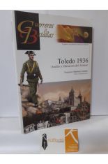 TOLEDO 1936. ASEDIO Y LIBERACIN DEL ALCZAR