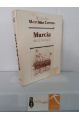 MURCIA DE LA A LA Z. ZARANGOLLO DIALECTAL MURCIANO