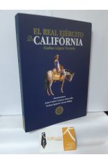 EL REAL EJRCITO DE CALIFORNIA