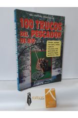 100 TRUCOS DEL PESCADOR DE RÍO