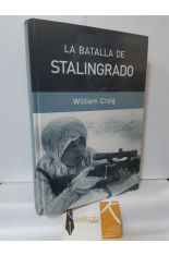 LA BATALLA DE STALINGRADO
