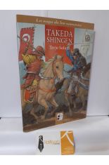 TAKEDA SHINGEN. LOS TAKEDA DE KAI (1521-1548)