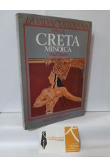 LA VIDA COTIDIANA EN LA CRETA MINOICA