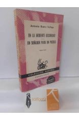 EN LA ARDIENTE OSCURIDAD - UN SOÑADOR PARA UN PUEBLO