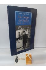 LA PRAGA DE KAFKA. GUA DE VIAJES Y DE LECTURA