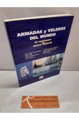 ARMADAS Y VELEROS DEL MUNDO AL COMIENZO DEL NUEVO MILENIO