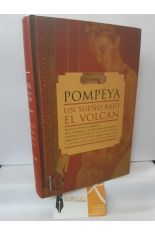 POMPEYA. UN SUEÑO BAJO EL VOLCÁN