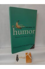 LAS ANÉCDOTAS DEL HUMOR. HUMOR CON HUMOR SE PAGA