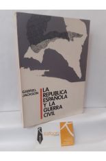 LA REPÚBLICA ESPAÑOLA Y LA GUERRA CIVIL. 1931-1939