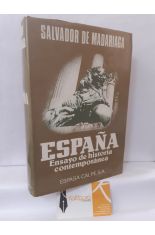 ESPAÑA. ENSAYO DE HISTORIA CONTEMPORÁNEA