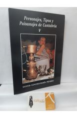 PERSONAJES, TIPOS Y PAISANAJES DE CANTABRIA V