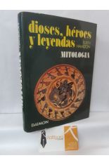 DIOSES, HROES Y LEYENDAS. MITOLOGA DE GRECIA, ROMA Y NORTE DE EUROPA